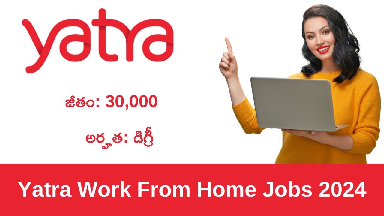 Yatra Recruitment 2024