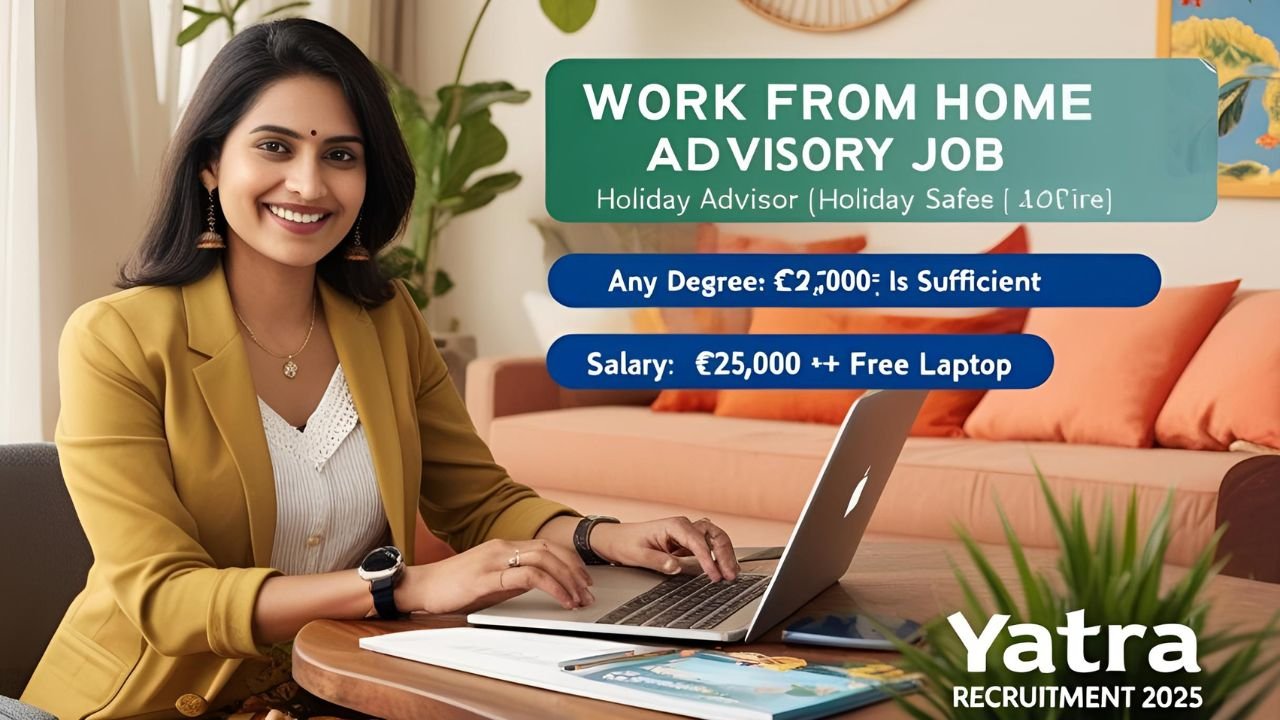 Yatra Recruitment 2025